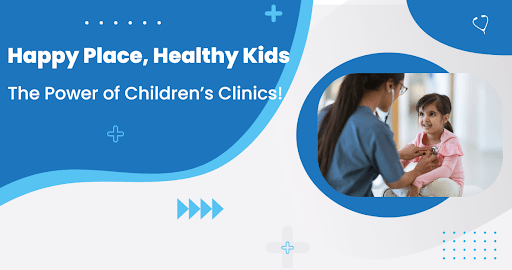 Happy Place, Healthy Kids: The Power of Children’s